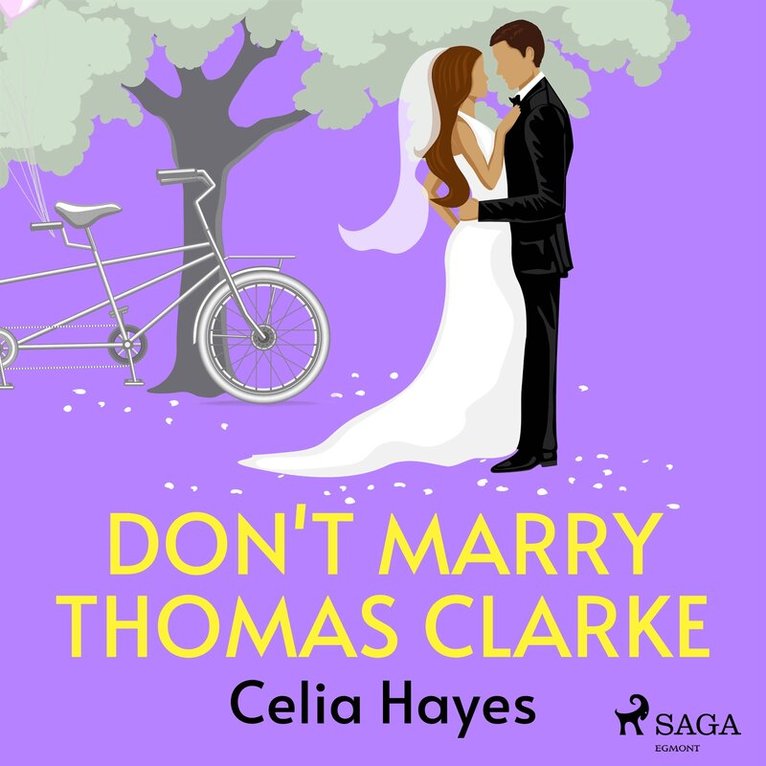 Celia Hayes - Don't Marry Thomas Clarke, Ljudbok