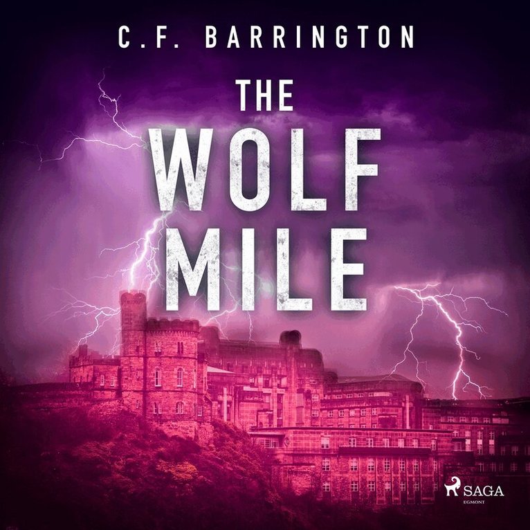 C.F. Barrington - The Wolf Mile, Ljudbok