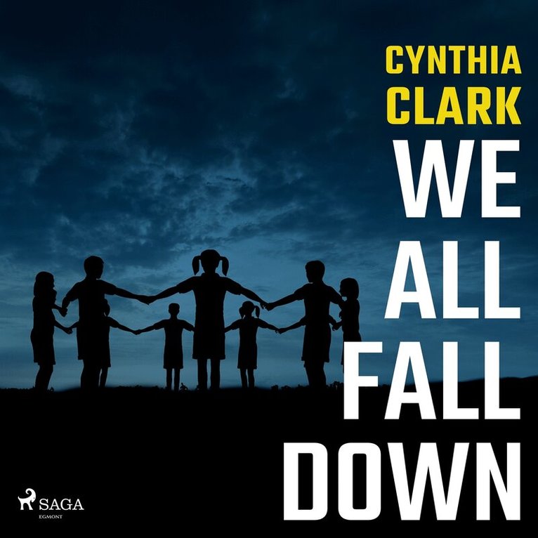 Cynthia Clark - We All Fall Down, Ljudbok