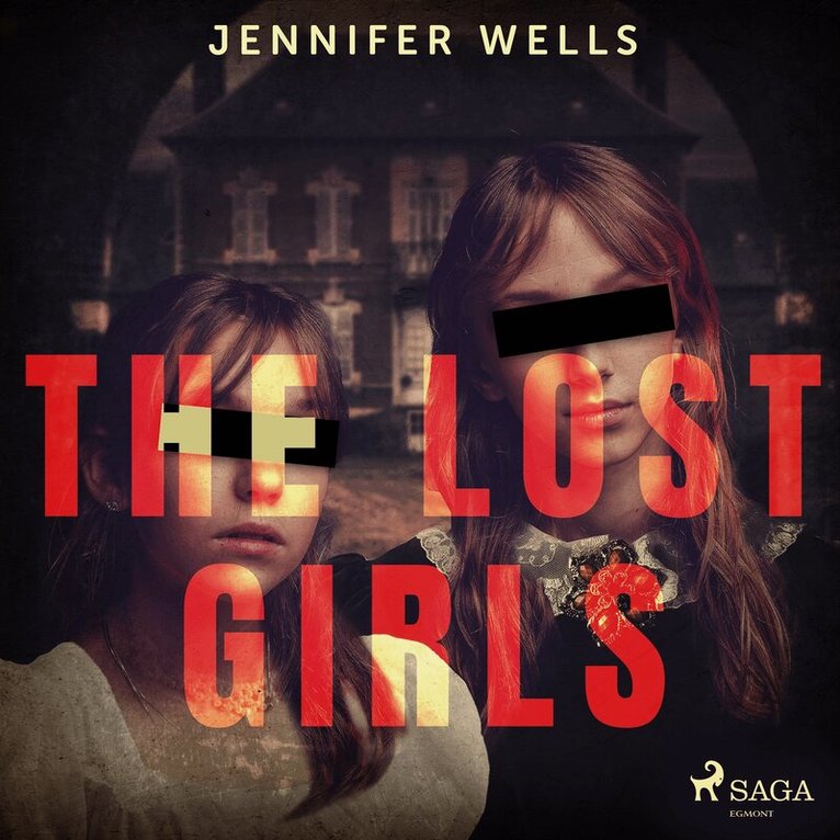 Jennifer Wells - The Lost Girls, Ljudbok