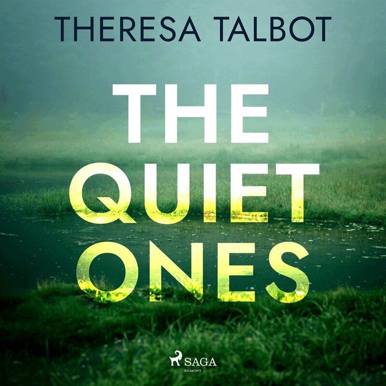 Theresa Talbot - The Quiet Ones, Ljudbok