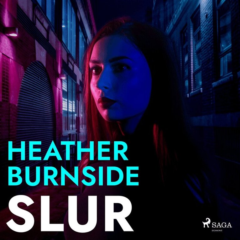 Heather Burnside - Slur, Ljudbok