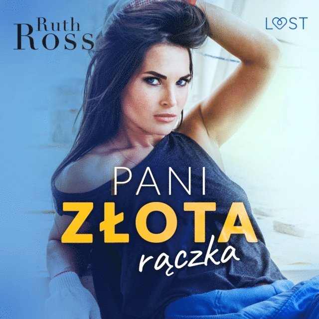 Ross - Pani złota rączka – lesbijskie opowiadanie erotyczne, Ljudbok