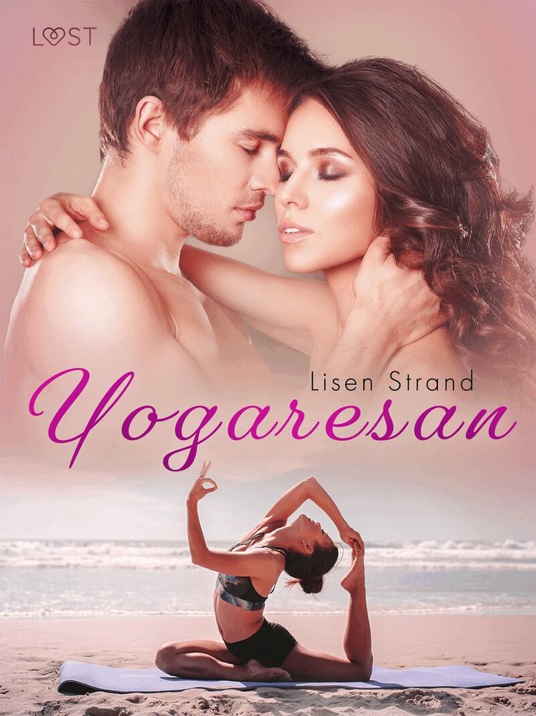 Lisen Strand - Yogaresan - erotisk feelgood, E-bok. Tillgänglighet: Lägg i varukorg