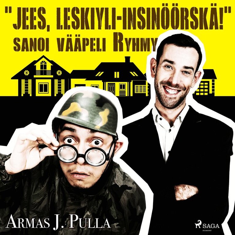 Armas J. Pulla - 'Jees, leskiyli-insinöörskä!' sanoi vääpeli Ryhmy, Ljudbok