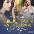 Queerlequin: Taikuuttakin vahvempaa - eroottinen novelli 