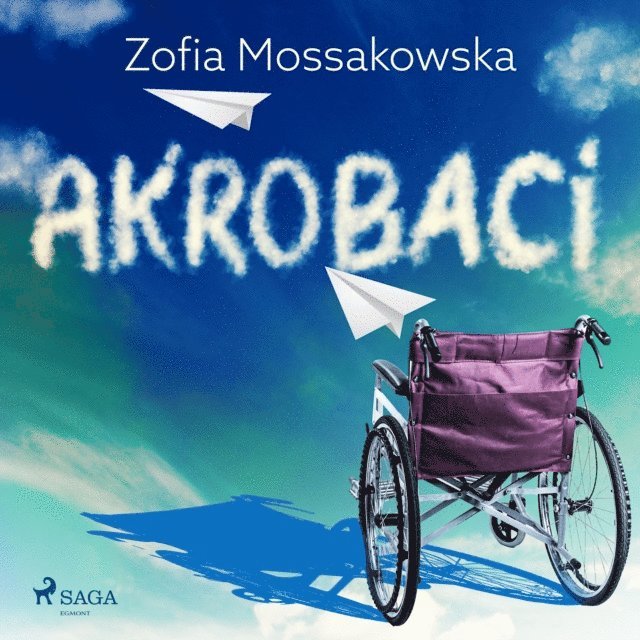 Mossakowska - Akrobaci, Ljudbok