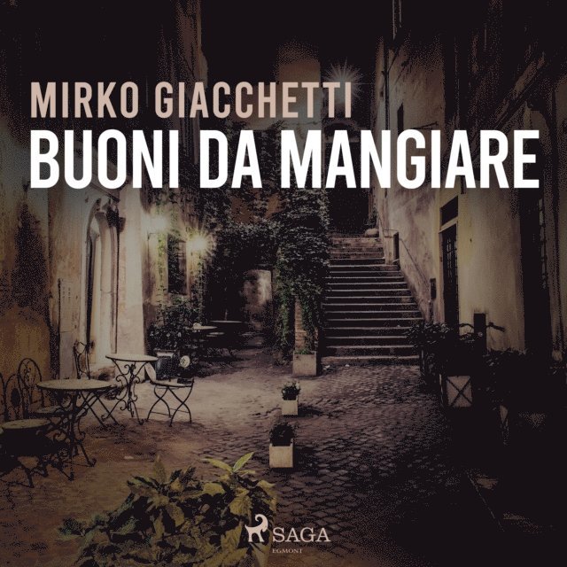 Giacchetti - Buoni da mangiare, Ljudbok