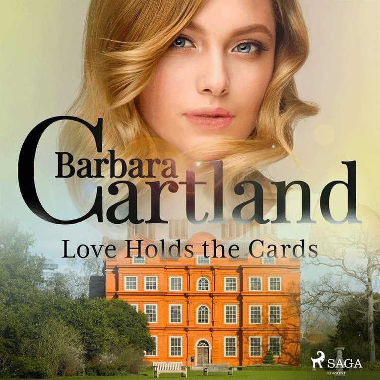 Barbara Cartland - Love Holds the Cards, Ljudbok