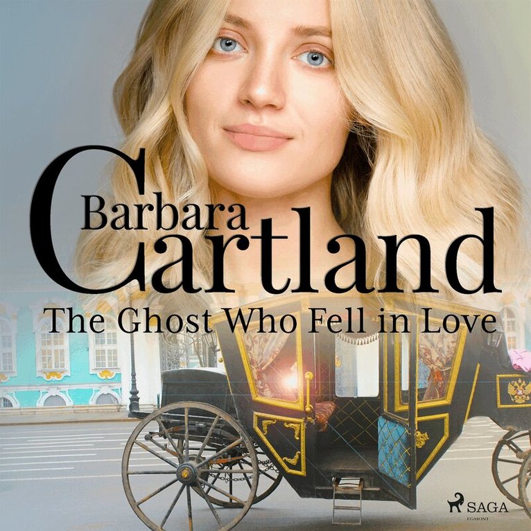 Barbara Cartland - The Ghost Who Fell in Love, Ljudbok