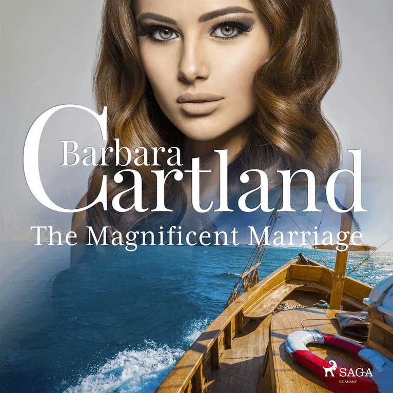 Barbara Cartland - The Magnificent Marriage, Ljudbok