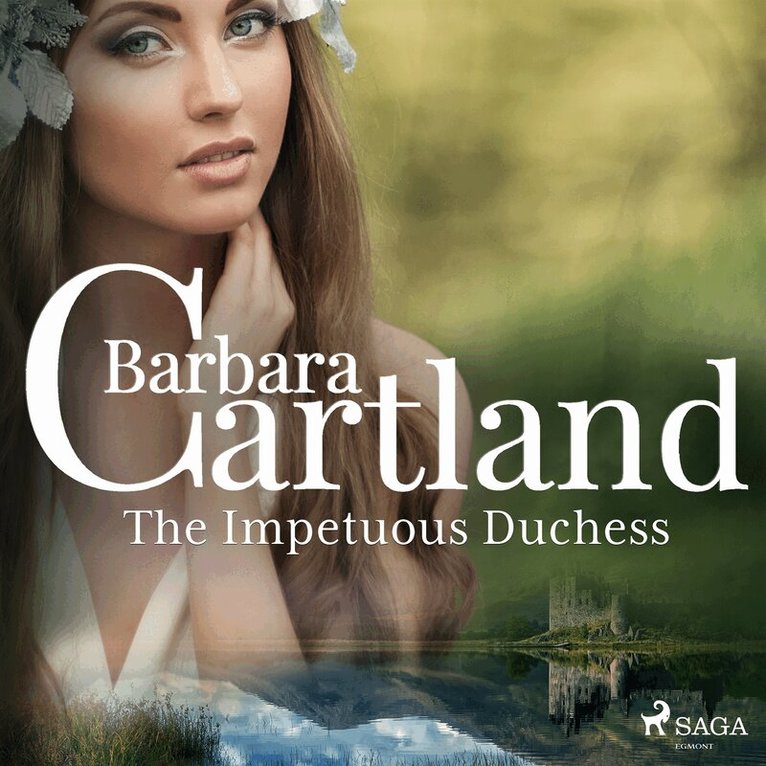 Barbara Cartland - The Impetuous Duchess, Ljudbok