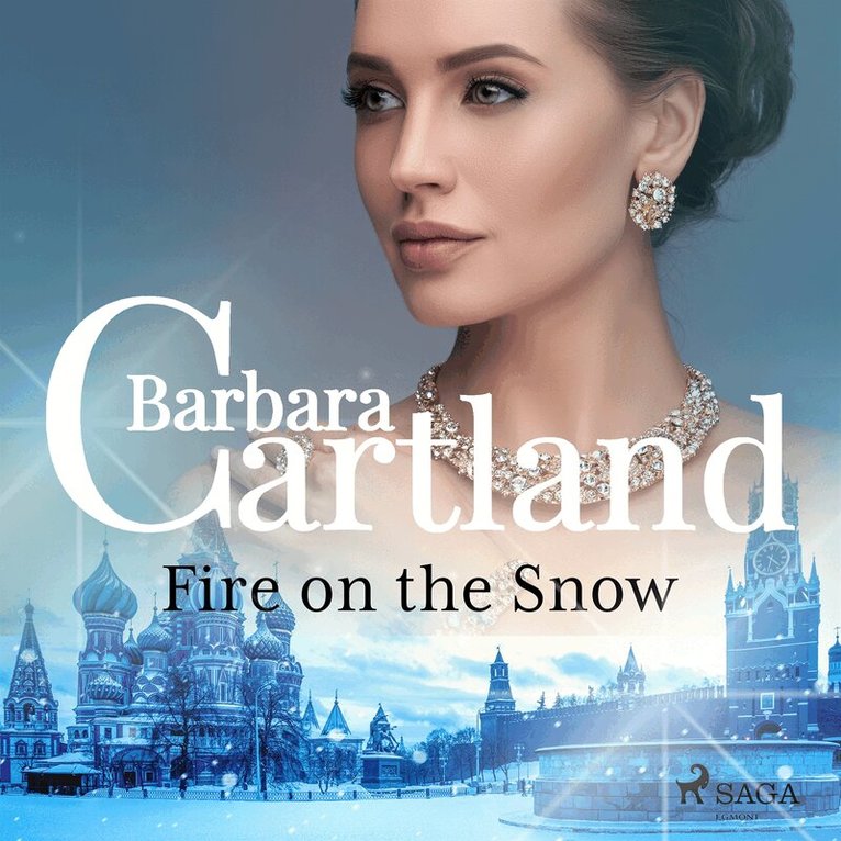 Barbara Cartland - Fire on the Snow, Ljudbok
