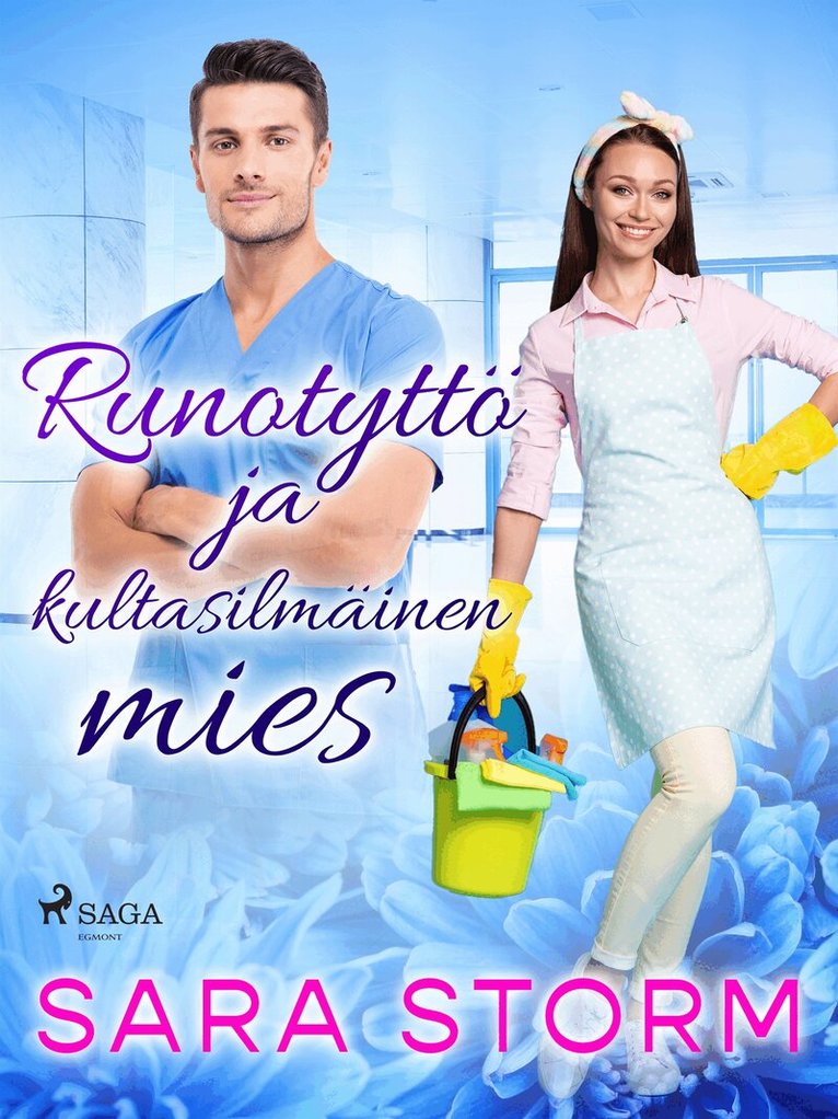 Sara Storm - Runotyttö ja kultasilmäinen mies, E-bok