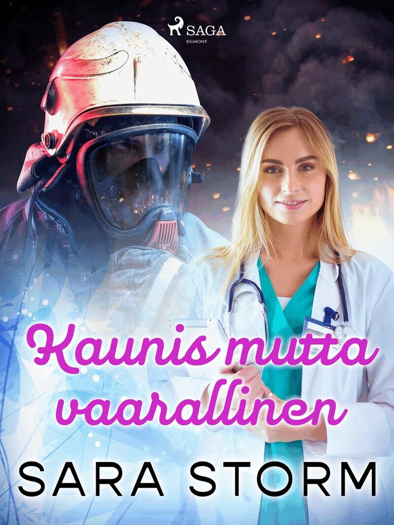 Sara Storm - Kaunis mutta vaarallinen, E-bok