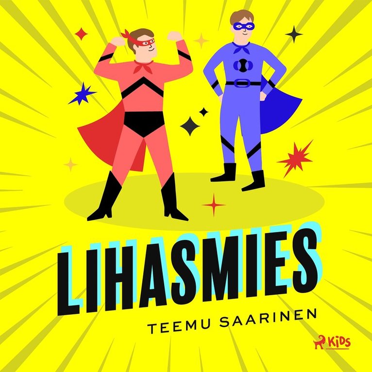 Teemu Saarinen - Lihasmies, Ljudbok