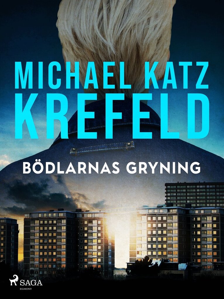 Michael Katz Krefeld - Bödlarnas gryning, E-bok