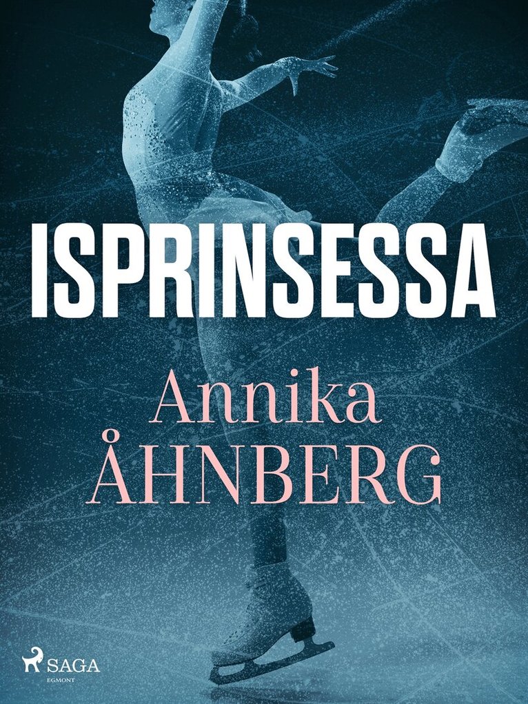 Annika Åhnberg - Isprinsessa, E-bok