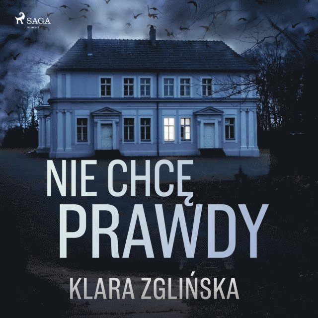 Zglinska - Nie chcę prawdy, Ljudbok