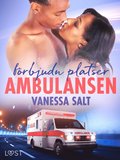 F�rbjudna platser: Ambulansen - Erotisk novell