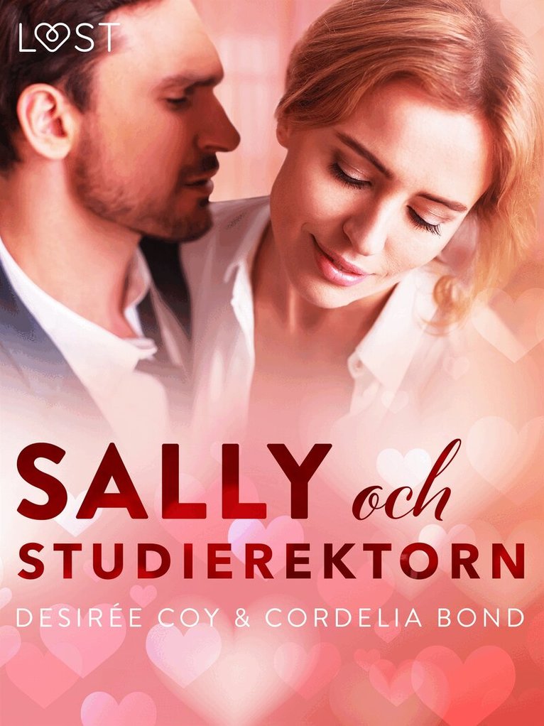 Desirée Coy, Cordelia Bond - Sally och studierektorn - Alla hjärtans dag-erotik, E-bok