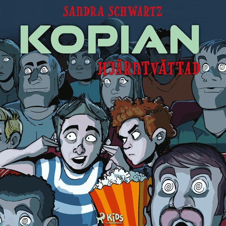 Sandra Schwartz - Kopian – Hjärntvättad, Ljudbok