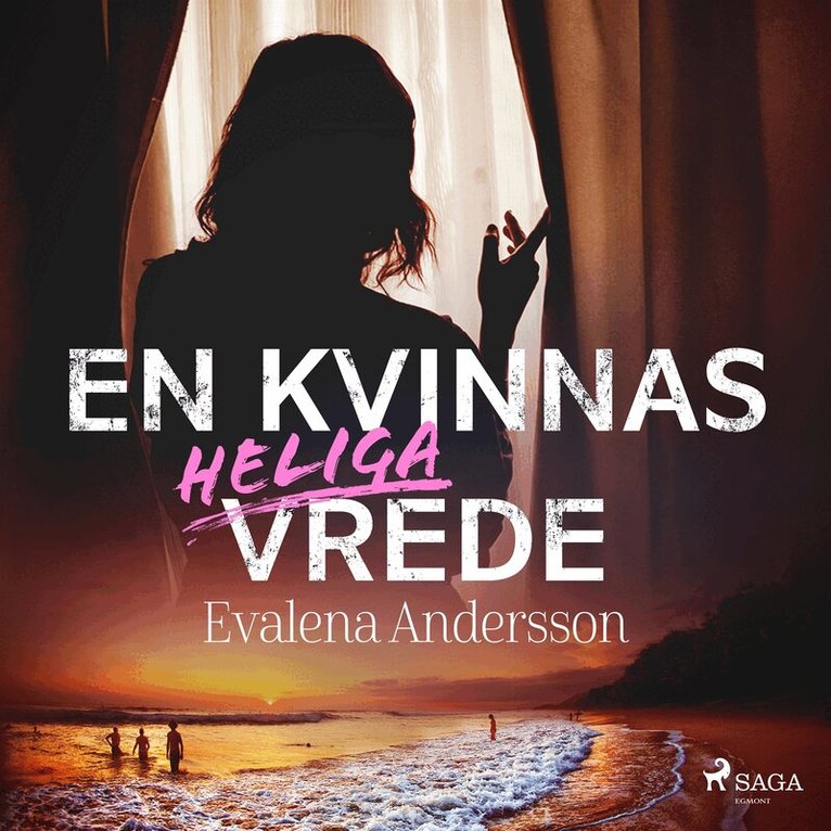 Evalena Andersson - En kvinnas heliga vrede, Ljudbok