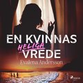 En kvinnas heliga vrede