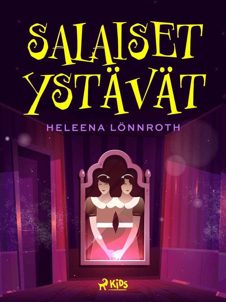 Heleena Lönnroth - Salaiset ystävät, E-bok