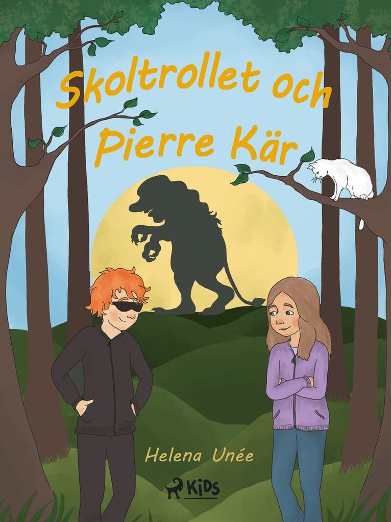 Helena Unée - Skoltrollet och Pierre Kär, E-bok