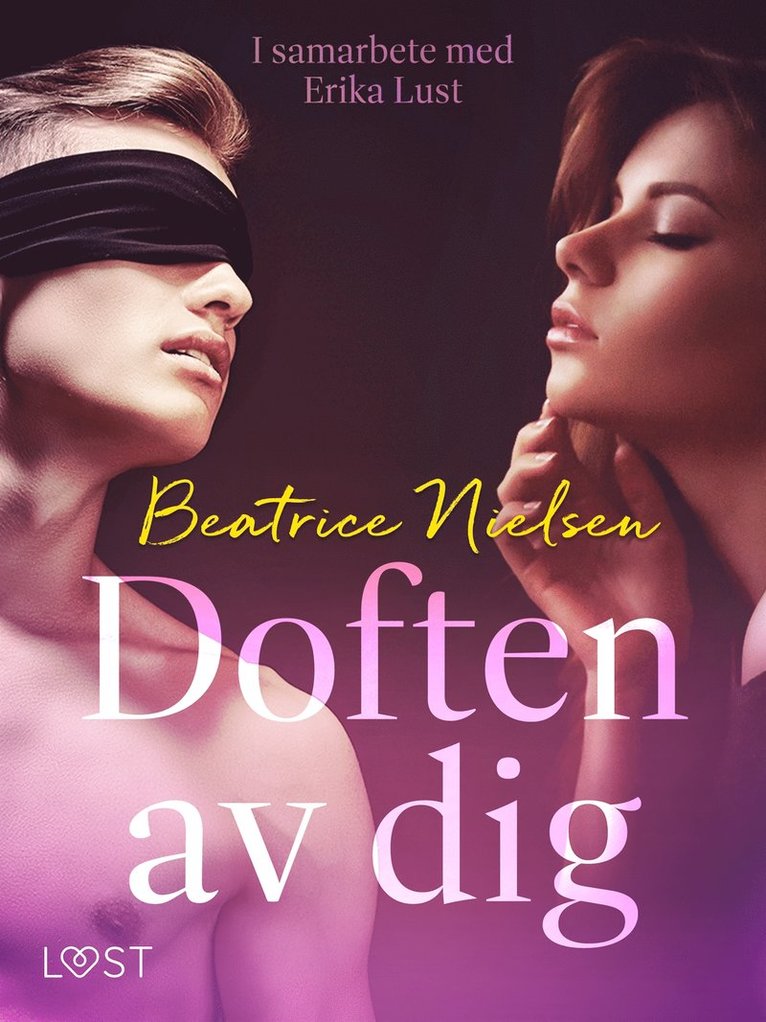 Beatrice Nielsen - Doften av dig - erotisk novell, E-bok