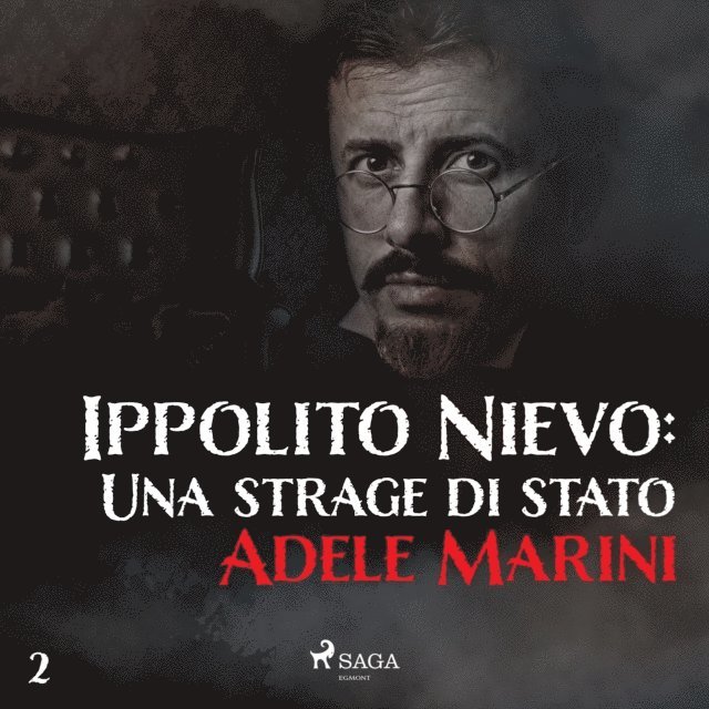 Marini - Ippolito Nievo: Una strage di stato, Ljudbok