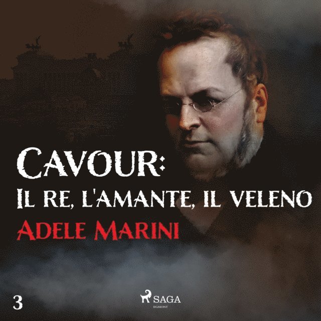 Marini - Cavour: Il re, l'amante, il veleno, Ljudbok