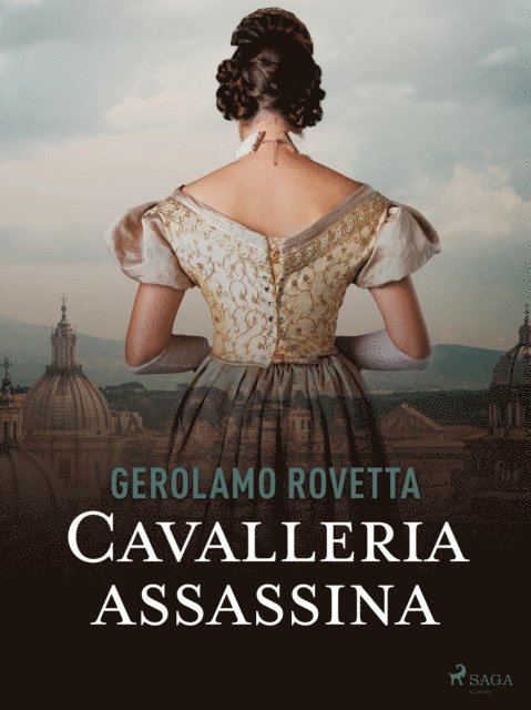 Gerolamo Rovetta - Cavalleria assassina, E-bok