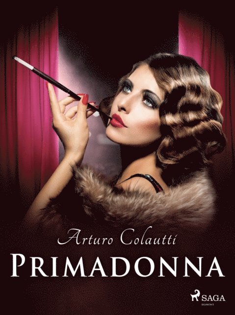 Arturo Colautti - Primadonna, E-bok