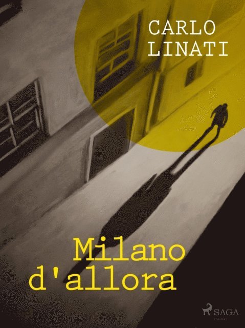 Carlo Linati - Milano d'allora, E-bok. Tillgänglighet: Lägg i varukorg