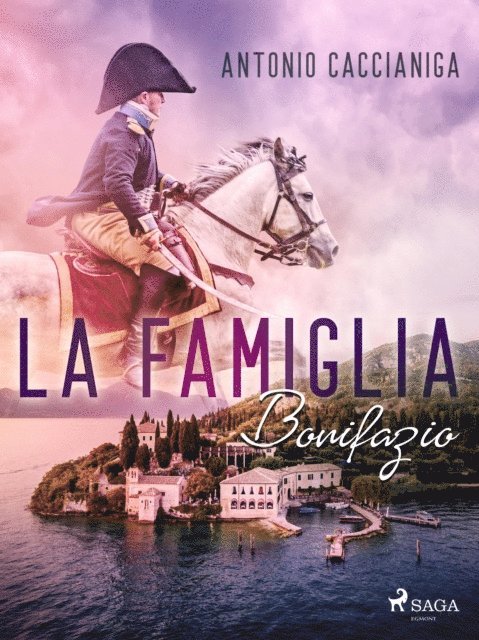 Antonio Caccianiga - La famiglia Bonifazio, E-bok
