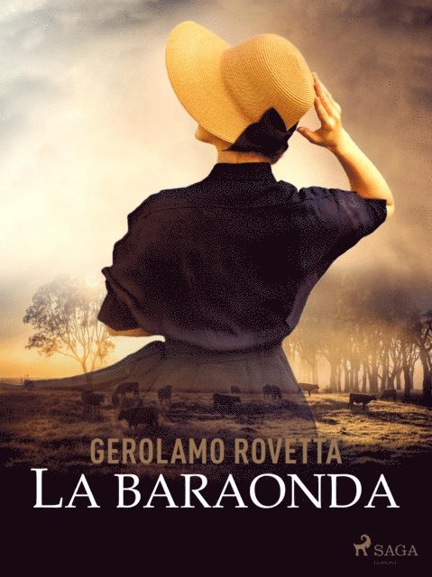 Gerolamo Rovetta - La baraonda, E-bok