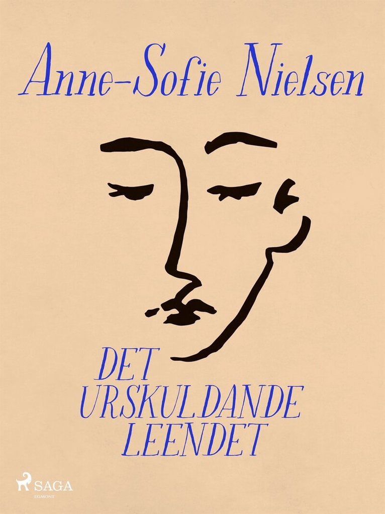 Anne-Sofie Nielsen - Det urskuldande leendet, E-bok