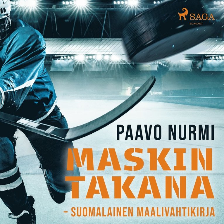 Paavo Nurmi - Maskin takana – Suomalainen maalivahtikirja, Ljudbok