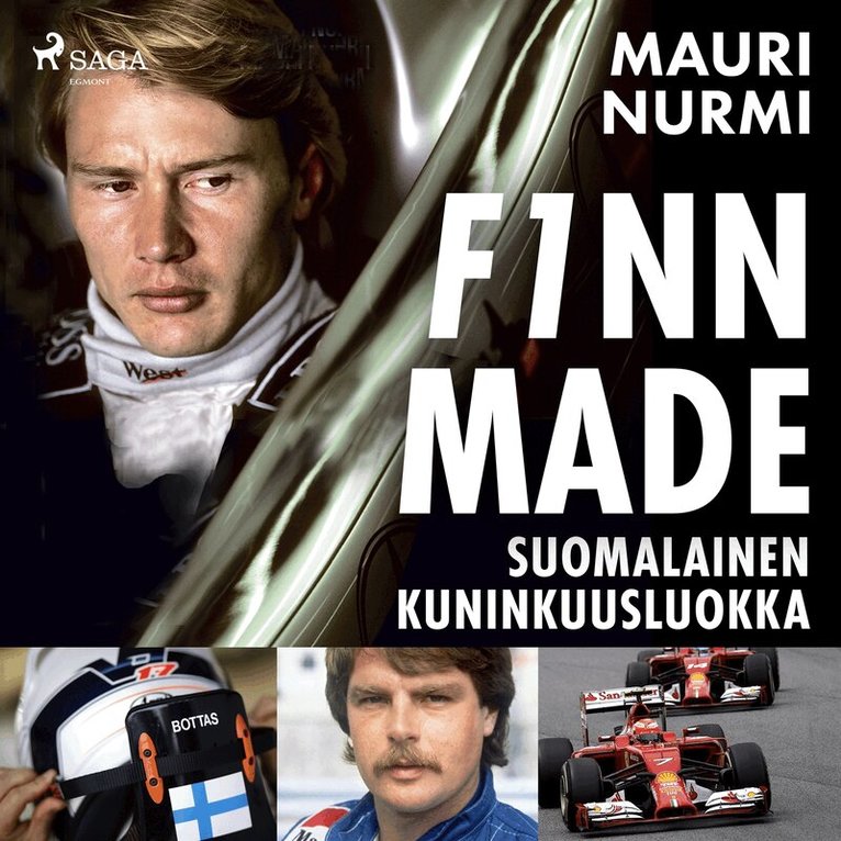 Mauri Nurmi - F1nnmade – suomalainen kuninkuusluokka, Ljudbok