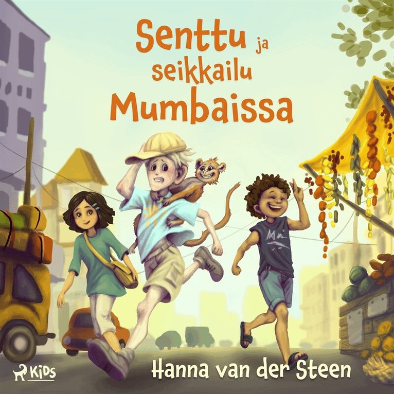 Hanna van der Steen - Senttu ja seikkailu Mumbaissa, Ljudbok