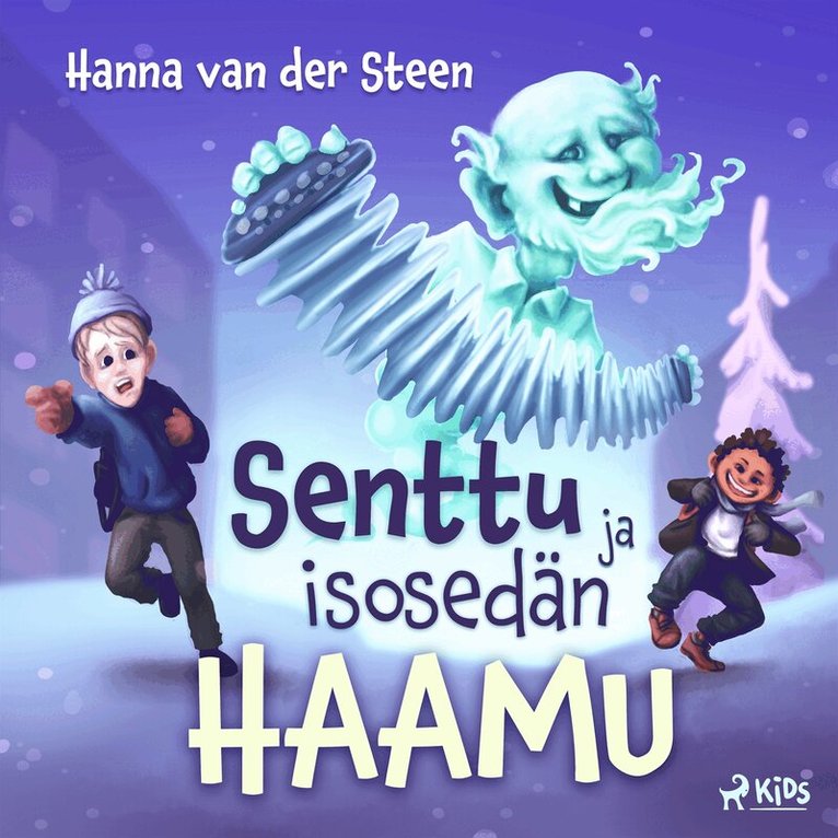 Hanna van der Steen - Senttu ja isosedän haamu, Ljudbok