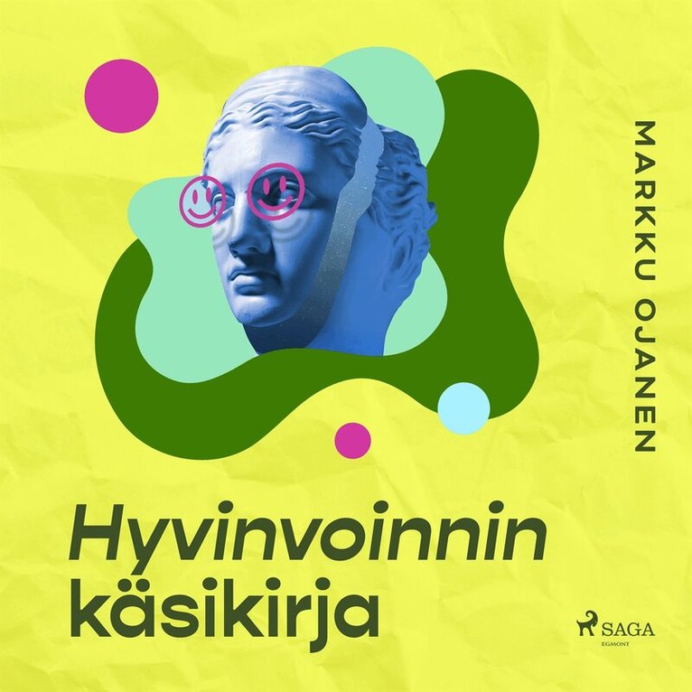 Markku Ojanen - Hyvinvoinnin käsikirja, Ljudbok