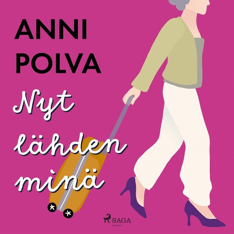 Anni Polva - Nyt lähden minä, Ljudbok