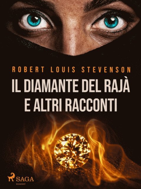 R.L. Stevenson - Il Diamante del Rajà e altri racconti, E-bok