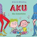 Aku 3 ? Aku kiukuttelee
