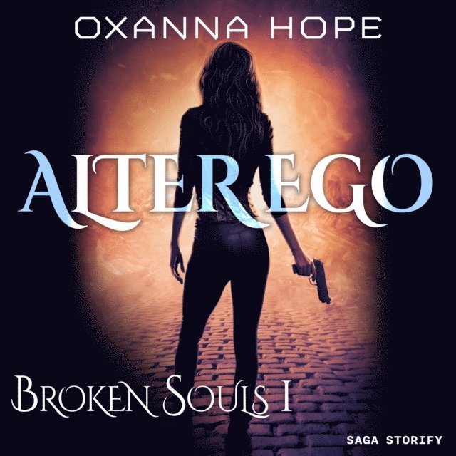 Hope - Broken Souls 1 : Alter Ego, Ljudbok