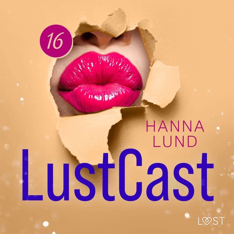 Hanna Lund - LustCast: Mötet mellan två män i lust, Ljudbok. Tillgänglighet: Lägg i varukorg
