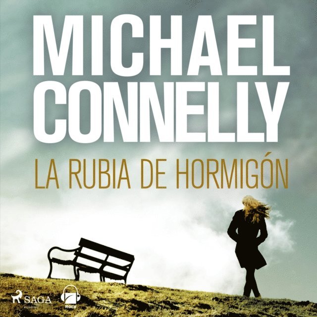 Connelly - La rubia del hormigón, Ljudbok